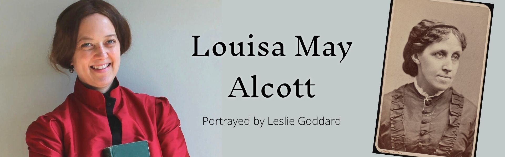 Leslie Goddard portrays Alcott event banner